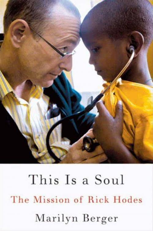 Cover of the book This is a Soul by Marilyn Berger, HarperCollins e-books