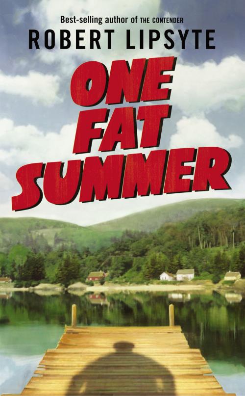 Cover of the book One Fat Summer by Robert Lipsyte, HarperTeen
