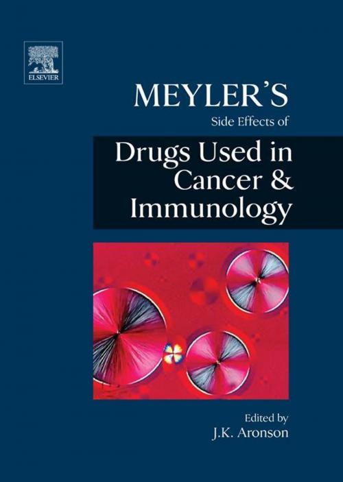 Cover of the book Meyler's Side Effects of Drugs in Cancer and Immunology by , Elsevier Science