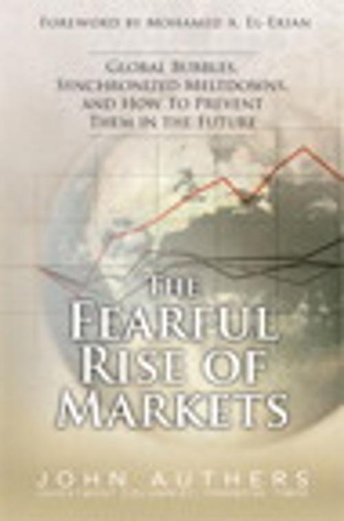 Cover of the book The Fearful Rise of Markets by John Authers, Pearson Education