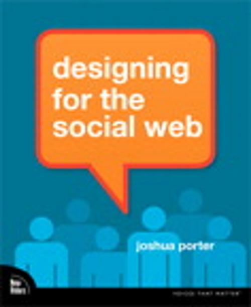 Cover of the book Designing for the Social Web by Joshua Porter, Pearson Education