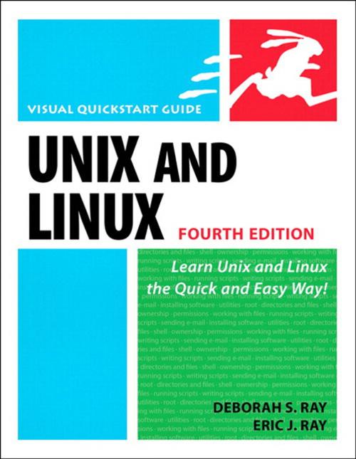 Cover of the book Unix and Linux by Deborah S. Ray, Eric J. Ray, Pearson Education