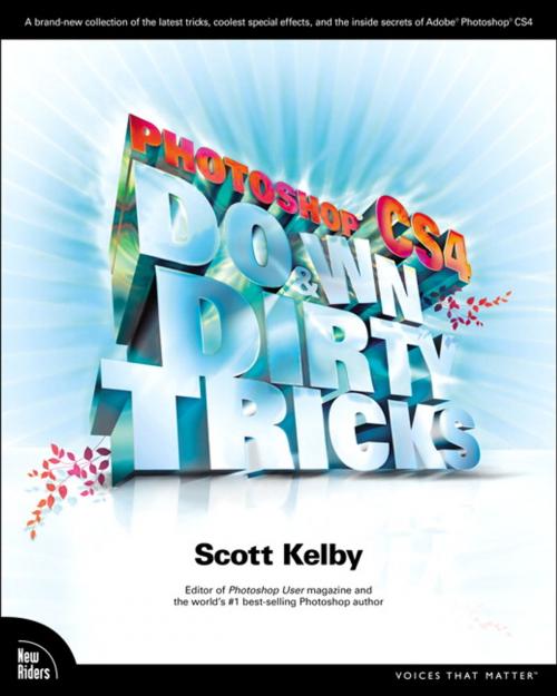 Cover of the book Photoshop CS4 Down & Dirty Tricks by Scott Kelby, Pearson Education