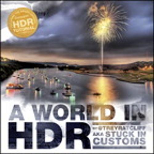Cover of the book A World in HDR by Trey Ratcliff, Pearson Education