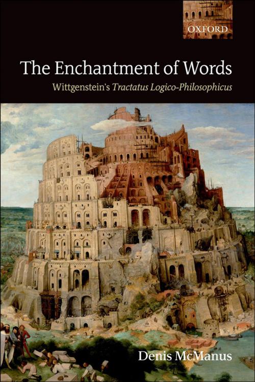 Cover of the book The Enchantment of Words by Denis McManus, Clarendon Press