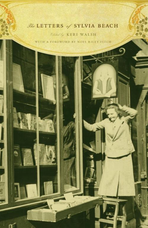 Cover of the book The Letters of Sylvia Beach by Sylvia Beach, Columbia University Press