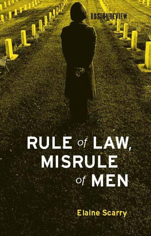 Cover of the book Rule of Law, Misrule of Men by Elaine Scarry, The MIT Press