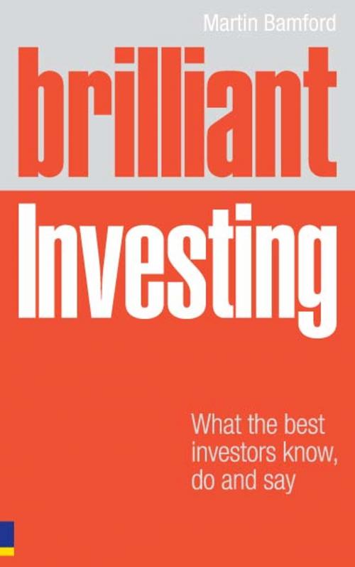 Cover of the book Brilliant Investing by Martin Bamford, Pearson Education Limited