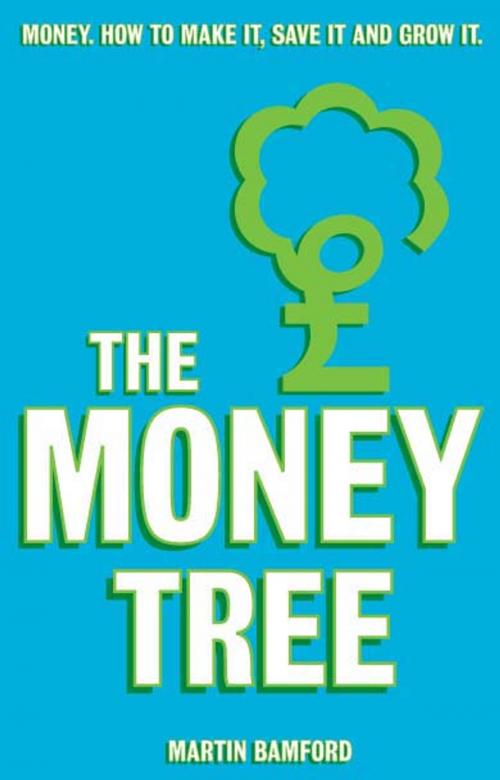 Cover of the book The Money Tree by Martin Bamford, Pearson Education Limited