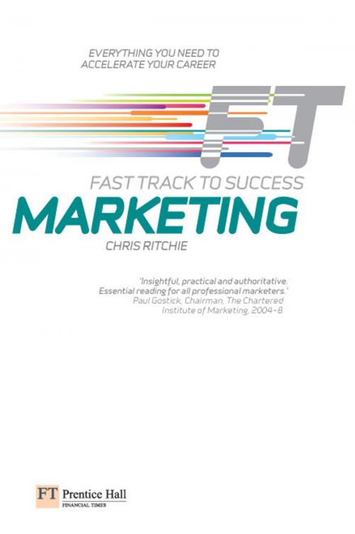 Cover of the book Marketing: Fast Track to Success by Chris Ritchie, Pearson Education Limited