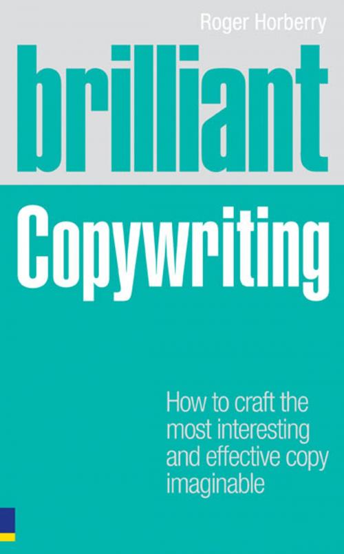 Cover of the book Brilliant Copywriting by Roger Horberry, Pearson Education Limited