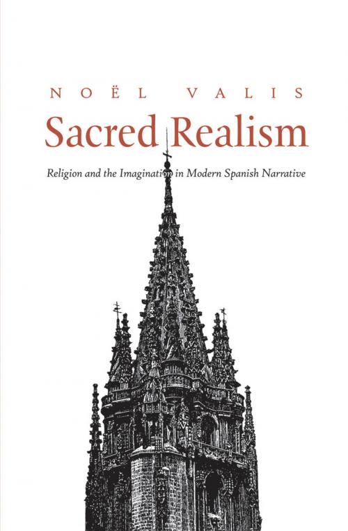 Cover of the book Sacred Realism by Noel Valis, Yale University Press