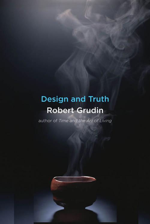 Cover of the book Design And Truth by Robert Grudin, Yale University Press