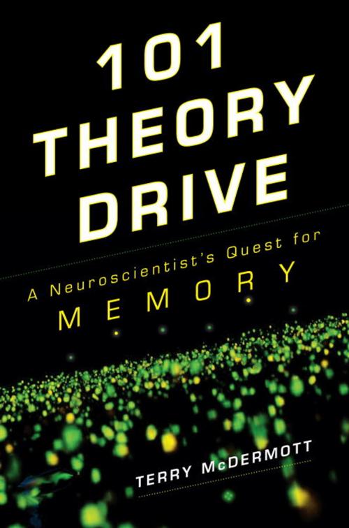 Cover of the book 101 Theory Drive by Terry McDermott, Knopf Doubleday Publishing Group