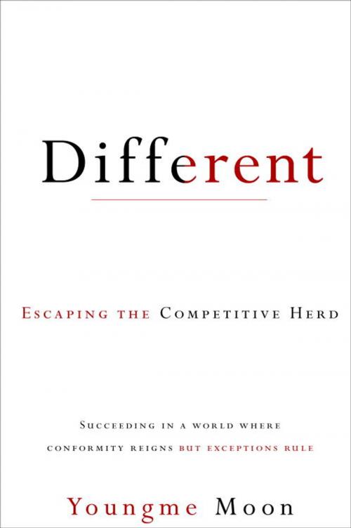Cover of the book Different by Youngme Moon, The Crown Publishing Group