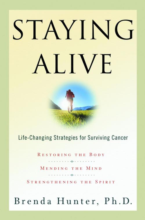 Cover of the book Staying Alive by Brenda Hunter, The Crown Publishing Group