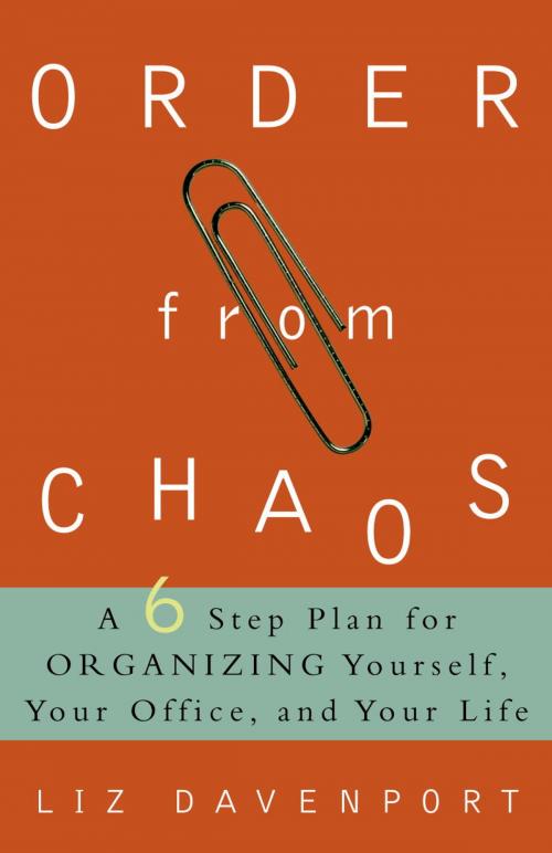 Cover of the book Order from Chaos by Liz Davenport, Potter/Ten Speed/Harmony/Rodale