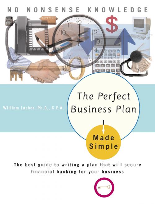 Cover of the book The Perfect Business Plan Made Simple by William Lasher, Ph.D., Crown/Archetype