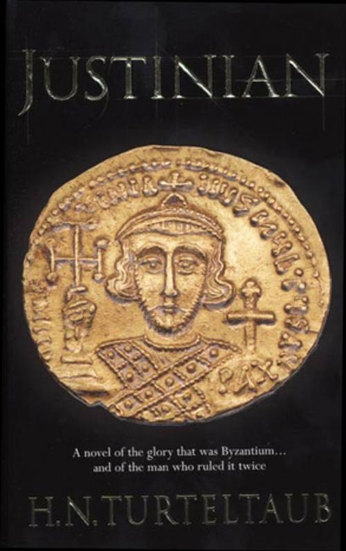 Cover of the book Justinian by H. N. Turteltaub, Tom Doherty Associates