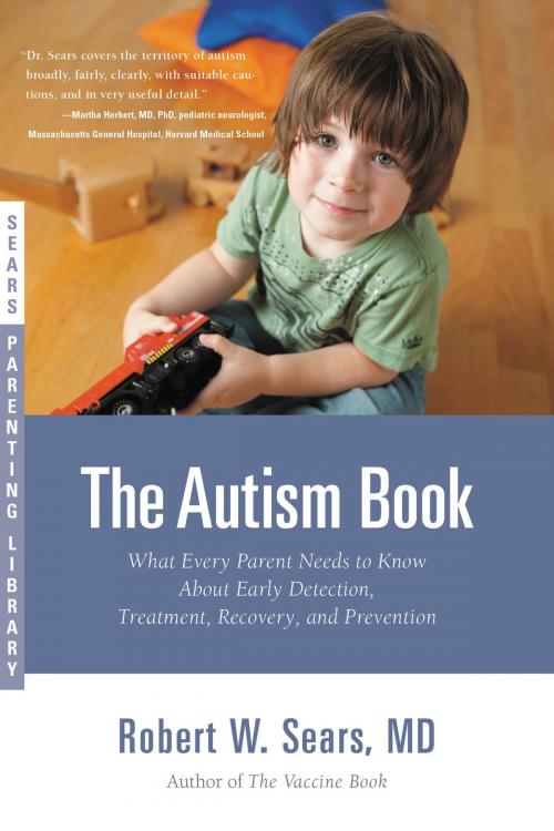 Cover of the book The Autism Book by Robert Sears, Little, Brown and Company
