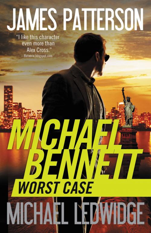 Cover of the book Worst Case by James Patterson, Michael Ledwidge, Little, Brown and Company