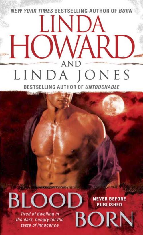 Cover of the book Blood Born by Linda Howard, Linda Jones, Random House Publishing Group