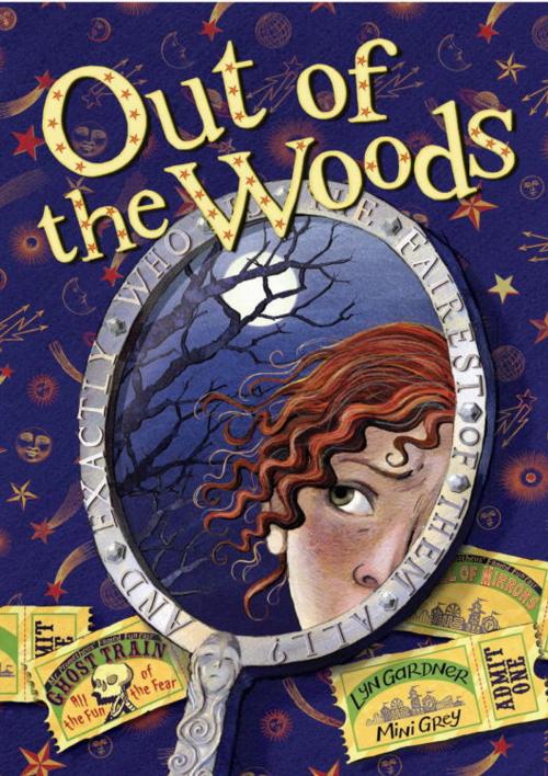 Cover of the book Out of the Woods by Lyn Gardner, Random House Children's Books