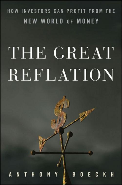 Cover of the book The Great Reflation by J. Anthony Boeckh, Wiley