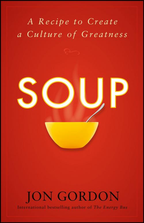 Cover of the book Soup by Jon Gordon, Wiley