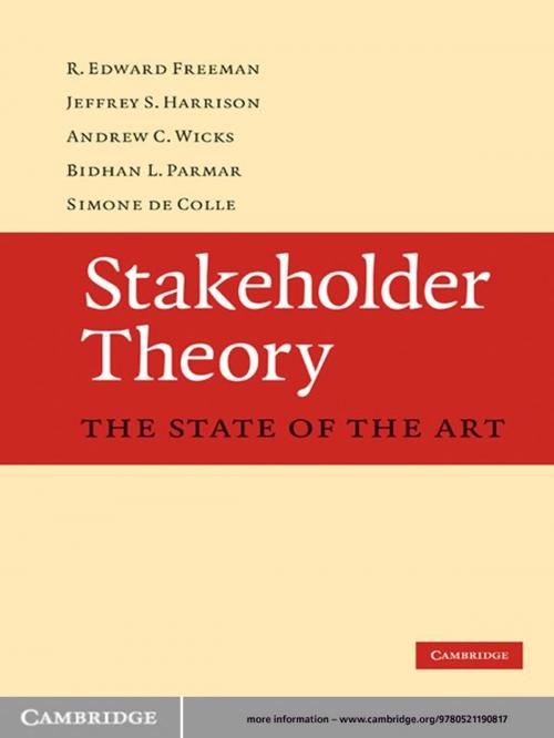 Cover of the book Stakeholder Theory by R. Edward Freeman, Jeffrey S. Harrison, Andrew C. Wicks, Bidhan L. Parmar, Simone de Colle, Cambridge University Press