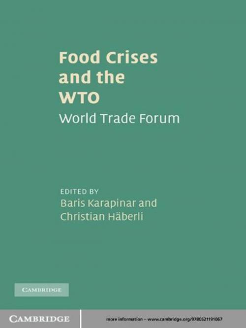 Cover of the book Food Crises and the WTO by Baris Karapinar, Christian Häberli, Cambridge University Press