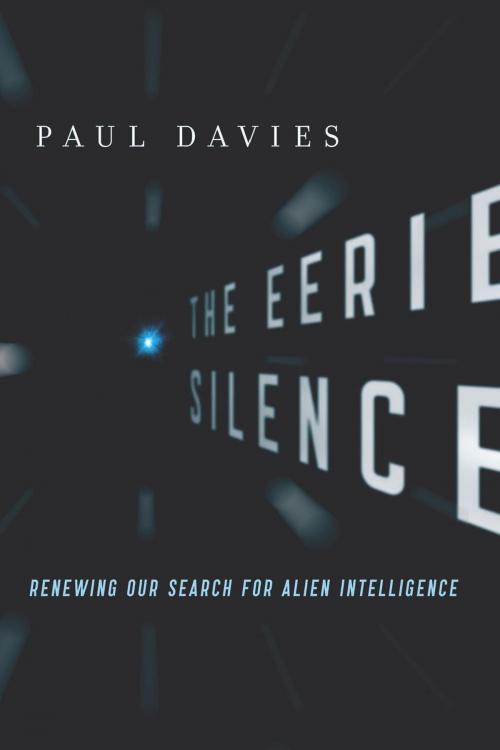 Cover of the book The Eerie Silence by Paul Davies, HMH Books