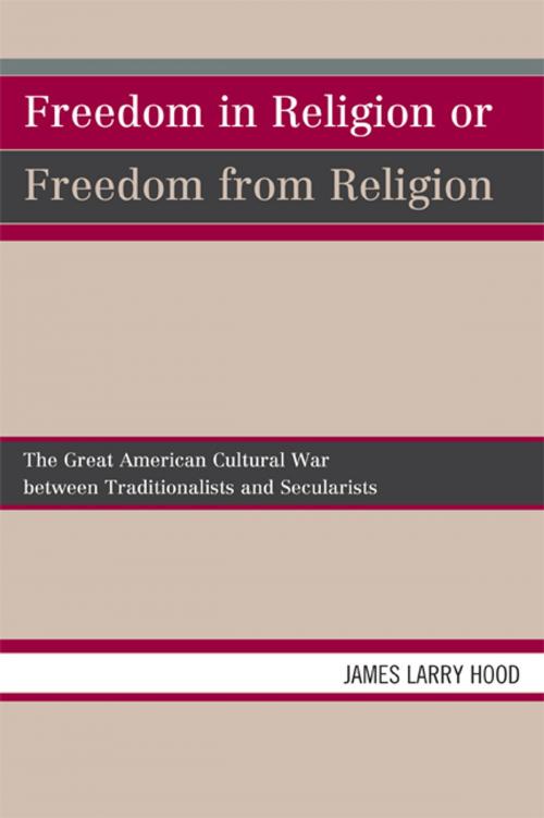 Cover of the book Freedom in Religion or Freedom from Religion by James Larry Hood, Hamilton Books