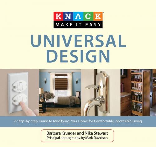 Cover of the book Knack Universal Design by Barbara Krueger, Nika Stewart, Globe Pequot Press