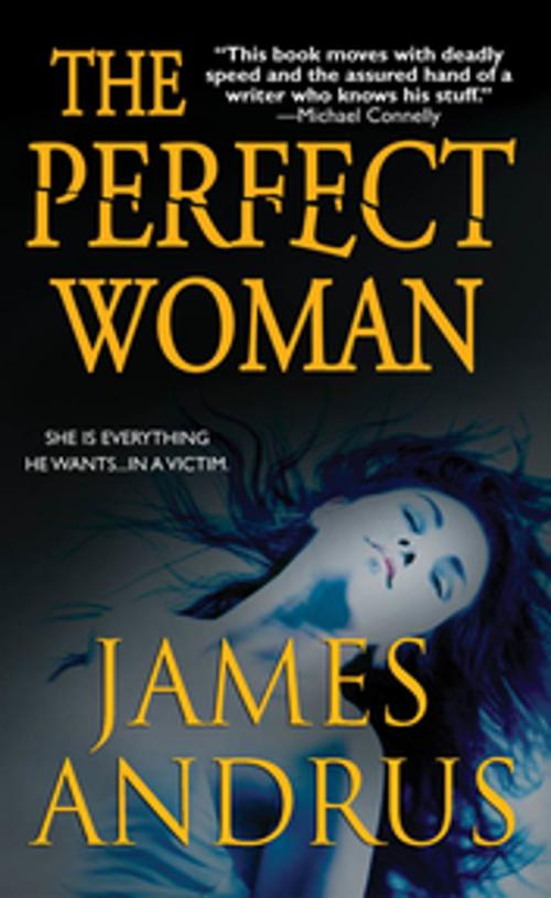 Cover of the book The Perfect Woman by James Andrus, Pinnacle Books