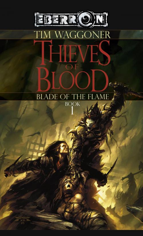 Cover of the book The Thieves of Blood by Tim Waggoner, Wizards of the Coast Publishing