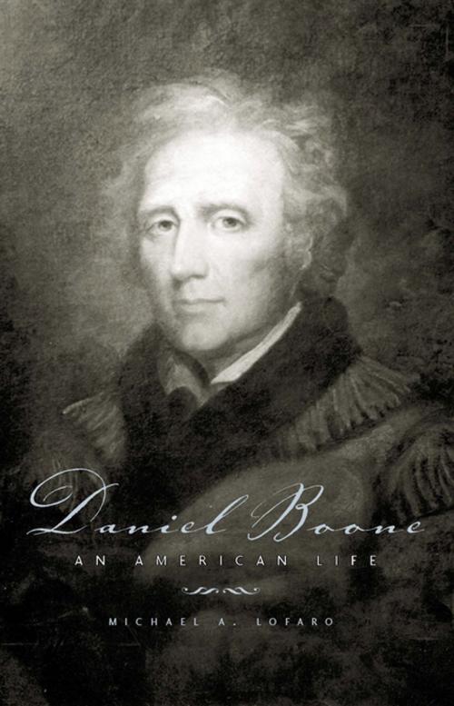 Cover of the book Daniel Boone by Michael A. Lofaro, The University Press of Kentucky