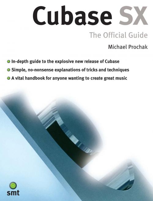 Cover of the book Cubase SX: The Official Guide by Michael Prochak, Music Sales Limited