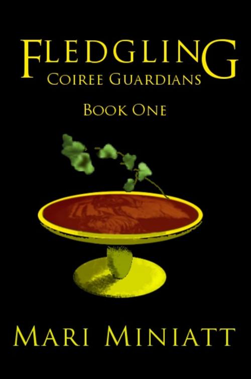 Cover of the book Fledgling: Coiree Guardians - Book One. by Mari Miniatt, Mari Miniatt