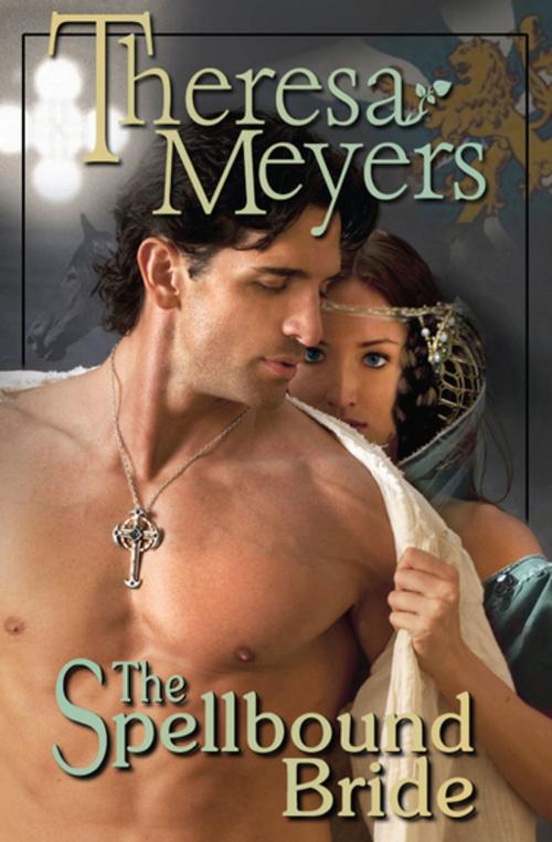 Cover of the book The Spellbound Bride by Theresa Meyers, Diversion Books