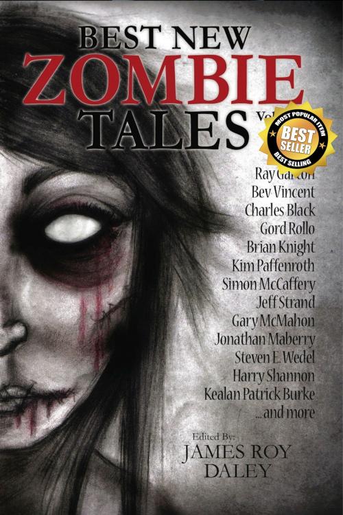 Cover of the book Best New Zombie Tales (Vol. 1) by James Roy Daley, Books of the Dead Press