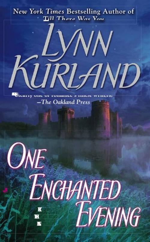 Cover of the book One Enchanted Evening by Lynn Kurland, Penguin Publishing Group