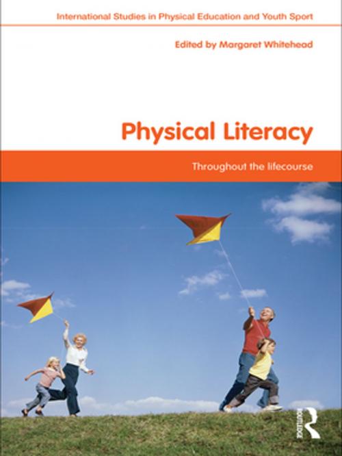 Cover of the book Physical Literacy by , Taylor and Francis