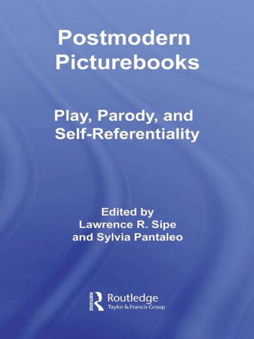 Cover of the book Postmodern Picturebooks by Lawrence R. Sipe, Sylvia Pantaleo, Taylor and Francis