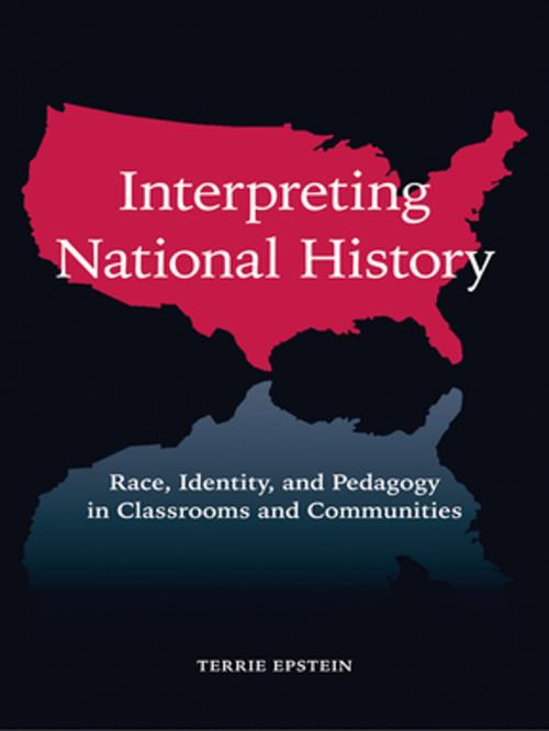 Cover of the book Interpreting National History by Terrie Epstein, Taylor and Francis