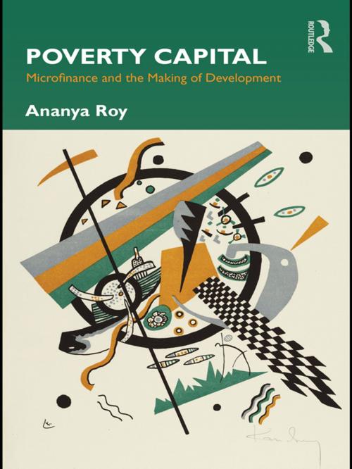Cover of the book Poverty Capital by Ananya Roy, Taylor and Francis
