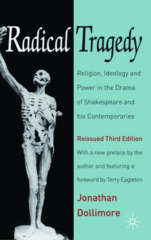 Cover of the book Radical Tragedy by Professor Jonathan Dollimore, Palgrave Macmillan