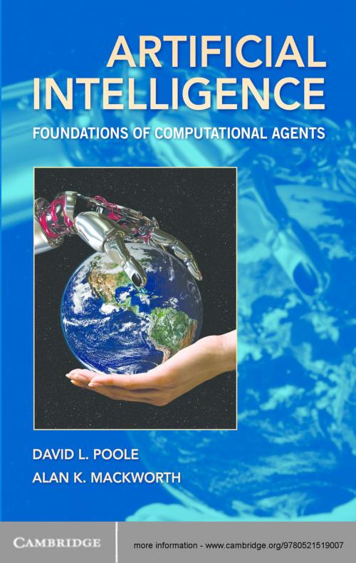 Cover of the book Artificial Intelligence by David L. Poole, Alan K. Mackworth, Cambridge University Press