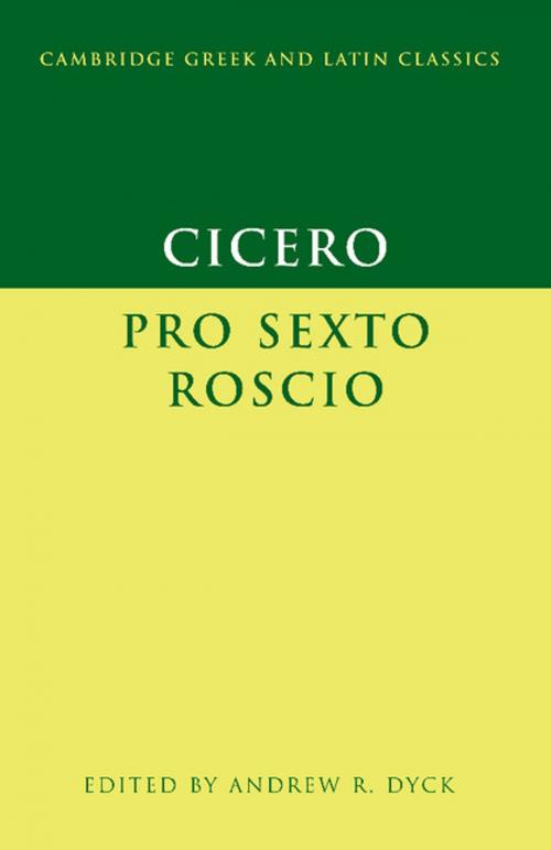 Cover of the book Cicero: 'Pro Sexto Roscio' by , Cambridge University Press