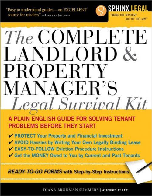Cover of the book Complete Landlord and Property Manager's Legal Survival Kit by Diana Brodman Summers, Sourcebooks